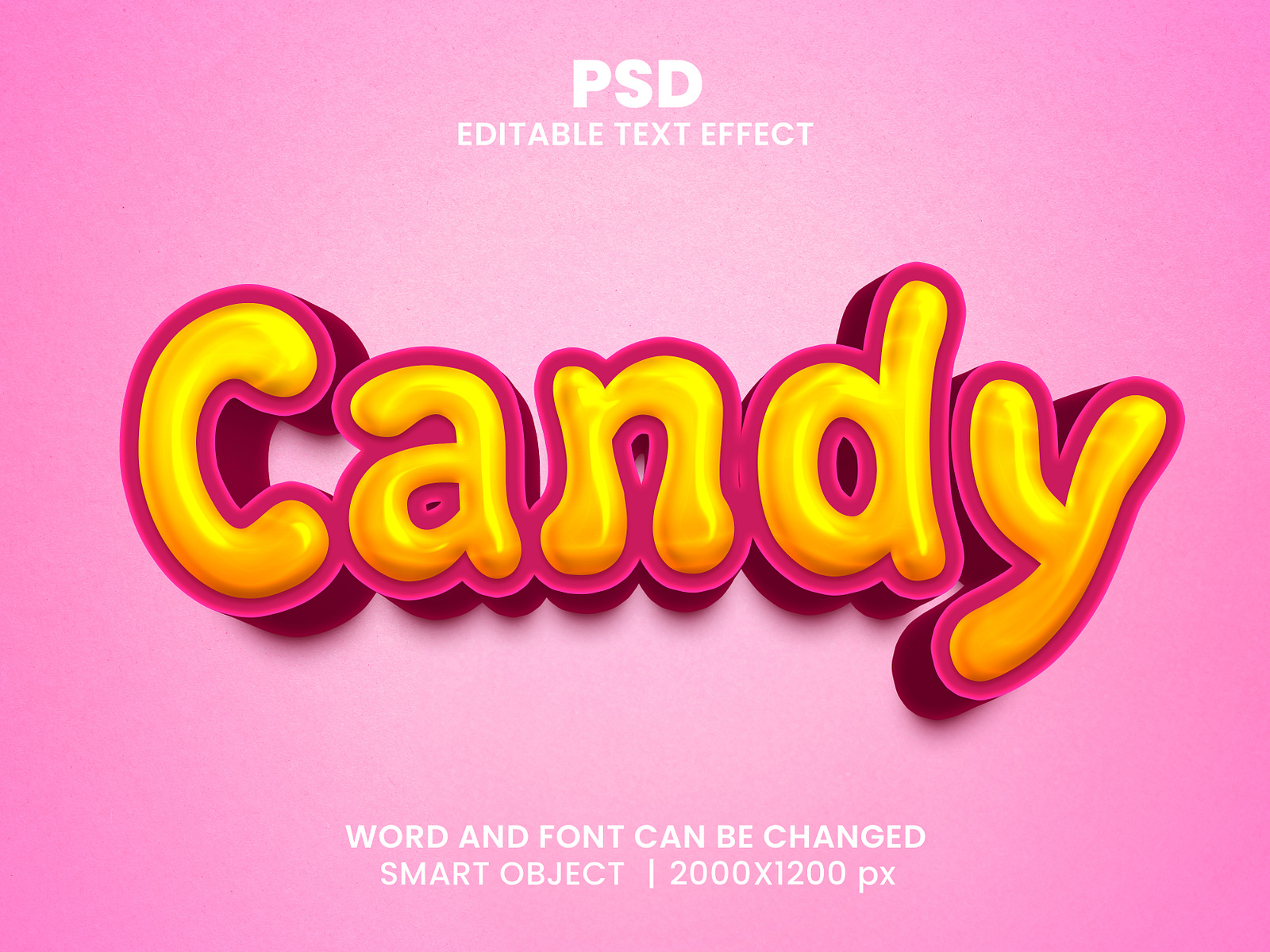 Candy 3d Editable Text Effect Design By Bdrobin On Dribbble