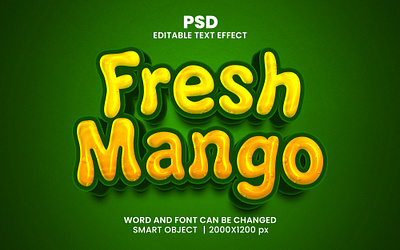 Fresh mango 3d editable text effect design fresh mango liquid mango juice mango packaging design psd mockup