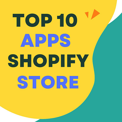 TOP 10 APPS SHOPIFY STORE ads ecpert design dropdhippping website droppshoping store dropshippingstore facebook ads illustration instagram ds marketerbabu shopify store shopify store design