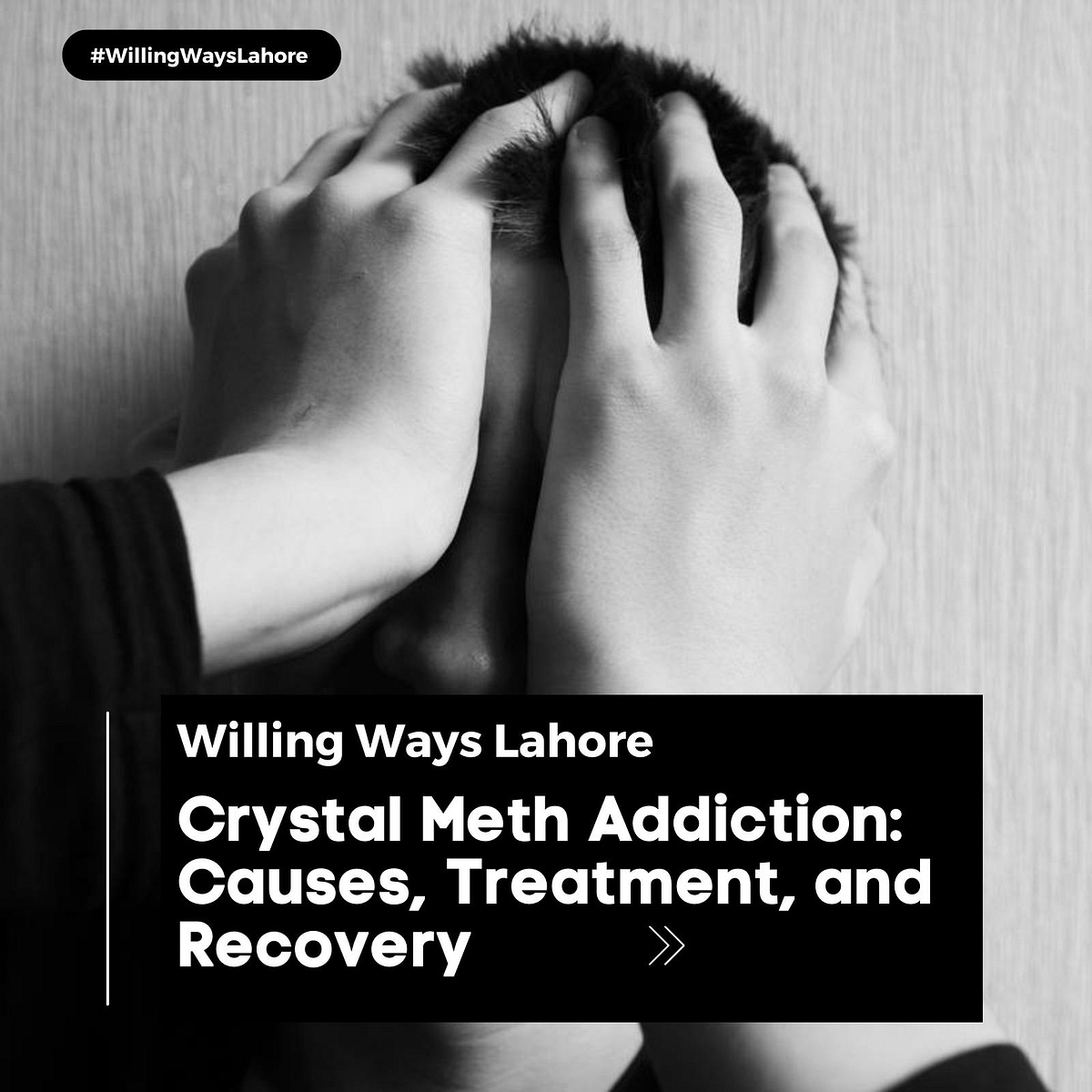 Crystal Meth Addiction Causes Treatment And Recovery By Willing Ways Lahore On Dribbble 