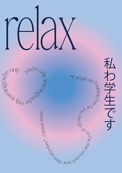 relax design graphic design inspiration motivation poster