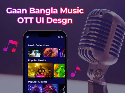 Gaan Bangla Music OTT UI Design branding design graphic design illustration music music ui ott song ui