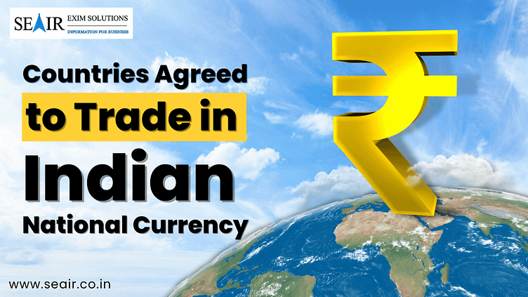 countries-agreed-to-trade-in-indian-national-currency-by-seair-on-dribbble