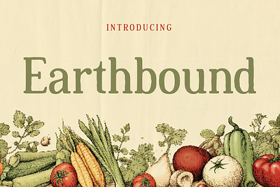 Earthbound – Organic Rustic Typeface country earth farm fresh garden handmade homestead market nostalgic organic produce ranch rustic southern vintage weathered wholesome