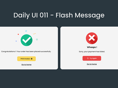 Daily UI Challenge 011 - Flash Message da dailyui design flashmessage productdesign ui uiuxdesign ux uxdesign webdesign