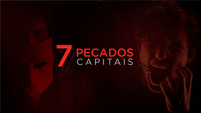 OS 7 NOVOS PECADOS CAPITAIS design graphic design typography