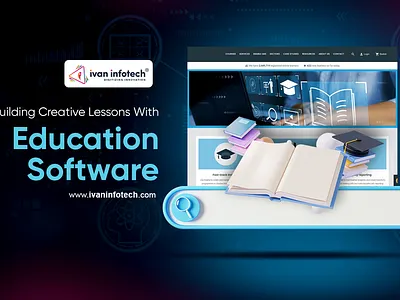 Building Creative Lessons With Education Software education software elearning software development software development