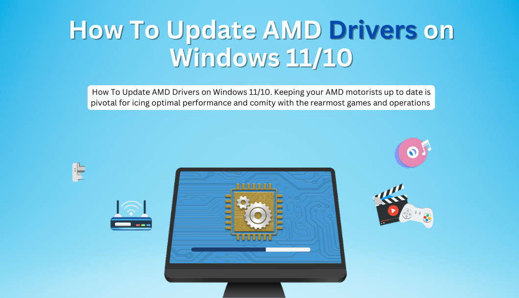 How To Update AMD Drivers On Windows 11/10 By Soft4os On Dribbble