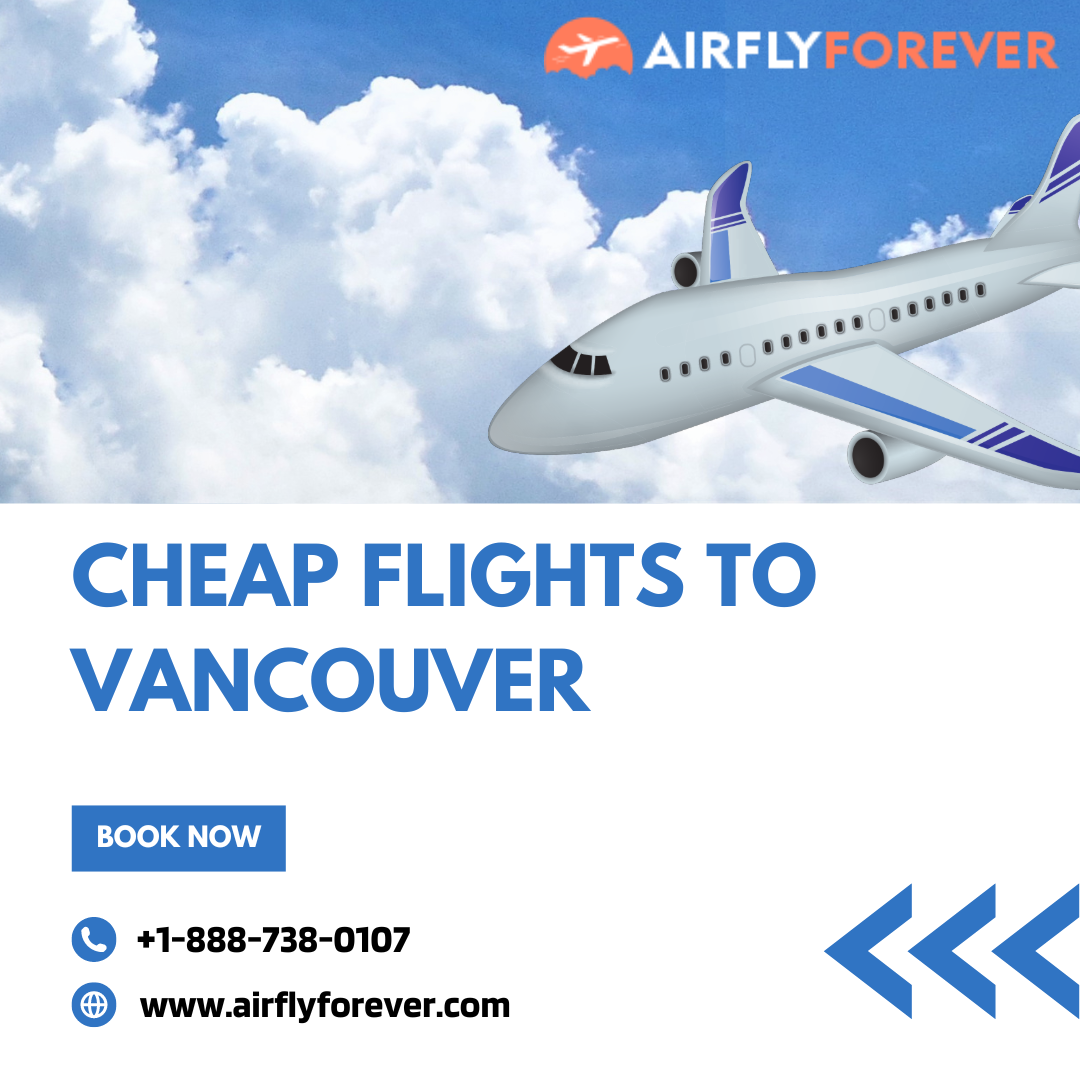 Cheap flights to Vancouver by Airfly Forever on Dribbble