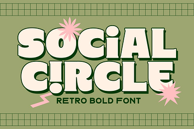 Social Circle - Retro Font bold display bold font branding font canva font cool font display font display typeface display typography elegant fonts fat font illustration procreate font retro bold font retro font serif font social media