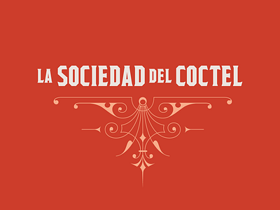 La Sociedad del Coctel Logo branding graphic design illustration logo vector