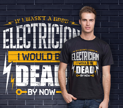 Electrician typography t shirt design creative electrician t shirt creative t shirt design design electric t shirt electrician t shirt electrician t shirt design graphic design graphics design t shirt t shirt design thunder thunder t shirt typography typography t shirt design