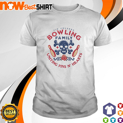 Pin crusher bowling family uniting pins shirt