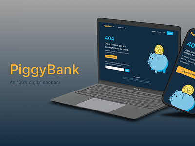 PiggyBank - 404 Page 404 page bank design design challenge desktop experience design illustration interface design mobile ui ui design user interface design uxcel uxui