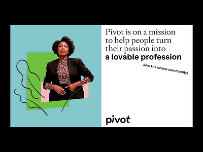 Pivot: Motion communication art brand branding color communication design digital education flat graphic design identity illustration logo poster typeface ui vibrant visual visual identity web