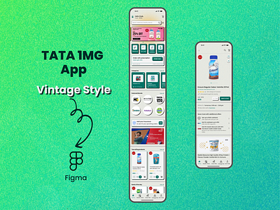 Tata 1mg | Vintage Style | UI Design android app branding design dribbleshots figma graphic design healthcareapp heritageui ios portfolio presentation tata1mg ui uidesign uiux ux uxdesign vintagestyle vintageui