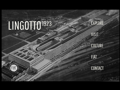 LINGOTTO — Factory Concept 01 architecture branding car fiat graphic design historical italian design layout lingotto motion graphics typography ui visual design