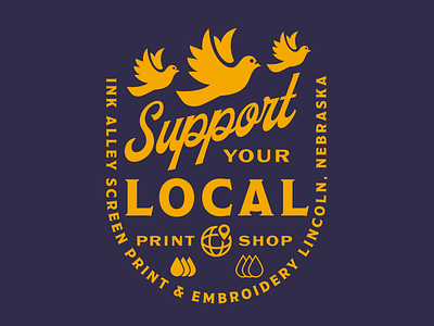 Support Your Local Print Shop apparel badge branding crumby creative decal embroidery flat ink alley lincoln local nebraska one color pigeon print screen print simple sticker support t shirt vector art