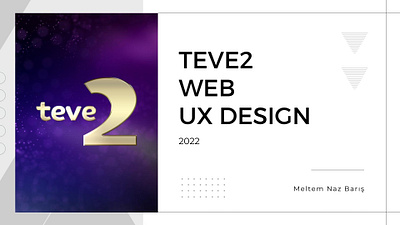 Teve2 Website // UX Design design productdesign research televisionuxdesign tvchannel uxdesign uxdesigner uxresearch uxresearcher