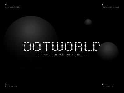 DOTWORLD : Dot Maps for All 195 Countries 3d country map dot dot map dotart dotdesign graphic design gumroad illustration map design minimal minimal design minimal map design minimalistic minmal
