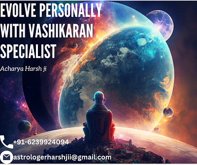 Expert and Popular Vashikaran specialist in India +916239924094 black magic specialist divorce problem horoscope kundali specialist love marriage problem specialist palm reader specialist tantrik puja