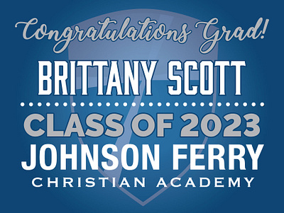 Johnson Ferry Christian Academy Senior Yard Signs