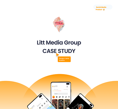 Litt Media Group Case Study app branding design mobile appl ui ux