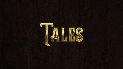Tales — Title Treatment design editorial fairytale fantasy gold graphic design logotype serif tales texture tipography title design title treatment