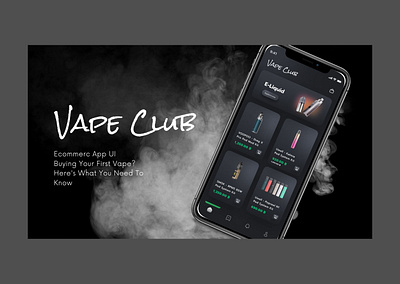 E-commerce App UI - Buying Your First Vape? app branding design ui vape