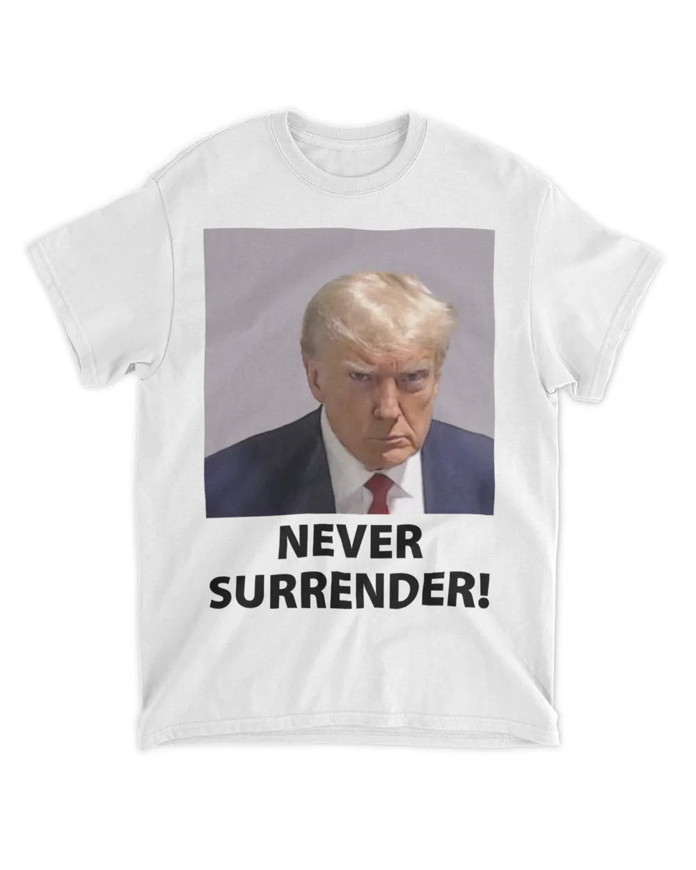 Trump Never Surrender T Shirts by Anna Wilson on Dribbble