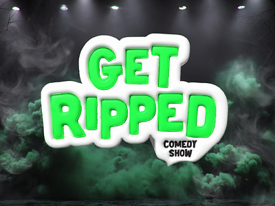 Get Ripped Comedy Show Branding 6th street austin big laugh big laugh comedy brand branding comedy comedy show design graphic design illustration logo photoshop texas