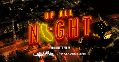 Up All Night - Visit California 3d branding graphic design neon typography video