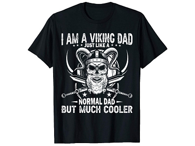 I Am A Viking Dad, Viking T- Shirt Design. bulk t shirt design custom shirt design custom t shirt custom t shirt design graphic t shirt graphic t shirt design merch design photoshop tshirt design shirt design t shirt design t shirt design free t shirt design ideas t shirt design mockup trendy t shirt trendy t shirt design tshirt design typography t shirt typography t shirt design vintage t shirt design