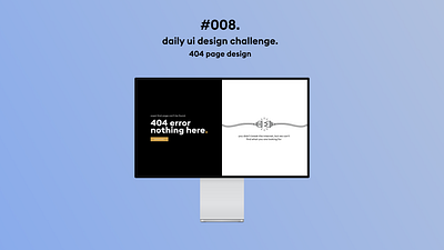 #008 of 100 / Prompt: 404 Page Design #DailyUI