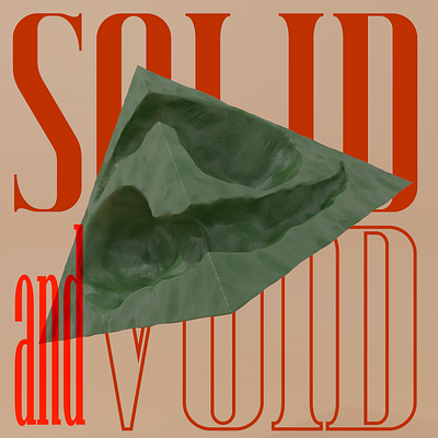 Solid and Void 3d branding graphic design poster typography