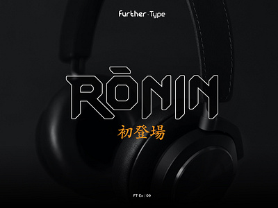 Ronin Type branding edm font font design graphic design headphones japanese type logo font modern music type design typographic typography y2k