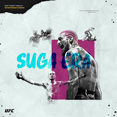 UFC 292 Sean O'Malley "Suga Era" Poster design freelance graphic design photoshop poster typography ufc