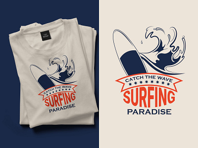 Surfing T-Shirt Design branding catch the wave design fashion graphic design illustration mens fashion print summer surfing surf shirt surfer surfing surfing paradse surfing tshirt design t shirt design tshirt tshirt design bundle tshirts typography vintaesurfing tshirt design