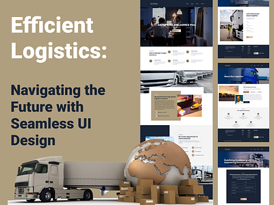 "Efficient Logistics: Navigating the Future with Seamless UI" banner branding design graphic design illustration landing page logistics logo ui uiux ux web design