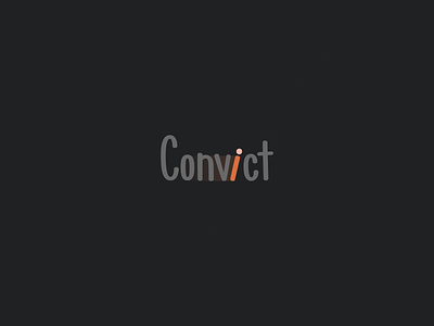 Convict | Typographical Poster graphics illustration letters minimal poster sans serif simple text typography word