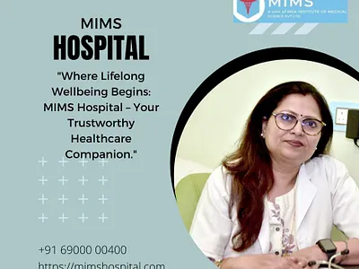Comprehensive Excellence in Healthcare: MIMS Hospital
