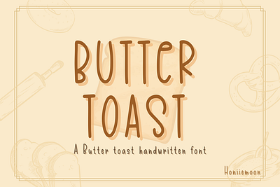 Butter Toast birthday cards craft font craft fonts cute font decor fonts decorative font design font handwritten
