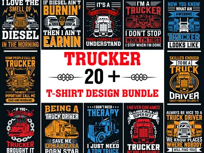 Trucker 20+ T-Shirt Design Bundle freightliner graphic design kenworth logistics owneroperator peterbilt t shirt design truckdriver truckerhats truckerlife truckernation truckers truckerstyle truckin trucknation truckporn trucks trucksofinstagram truckstop vector