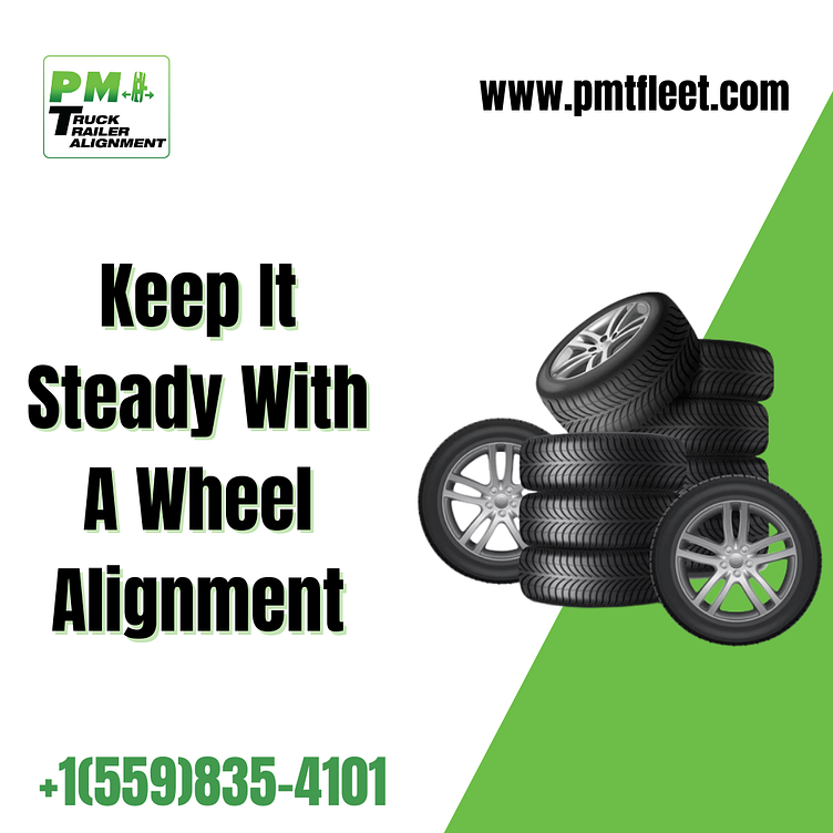 Keep It Steady With A Wheel Alignment by PMT Fleet on Dribbble