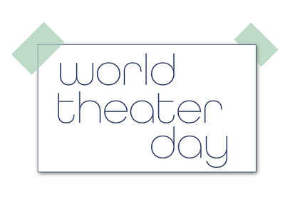 Giornata mondiale del teatro 2023 branding design graphic design illustration logo vector