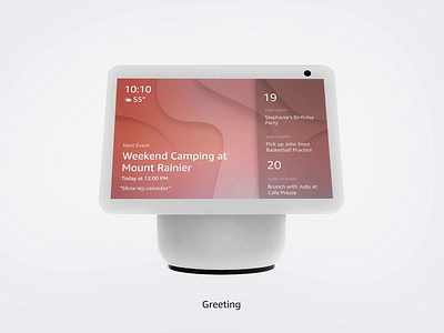 Greeting Screen Designs – Echo Show 10 alexa amazon branding design illustration interactive product design ui ux visual design