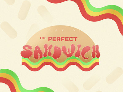 The Perfect Sandwich brand brand identity branding colorful design food fun identity logo logo design restaurant sandwich