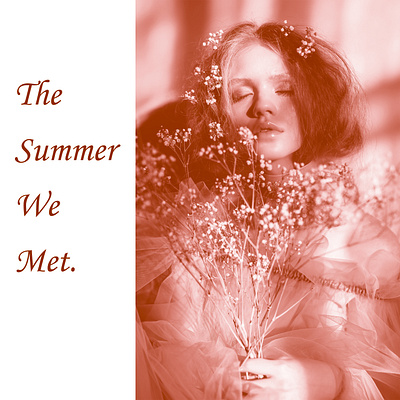 The Summer we met- Album cover duotone effect graphic design photoshop