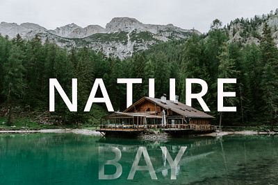 NATURE BAY adobe photoshop graphic design outdoors