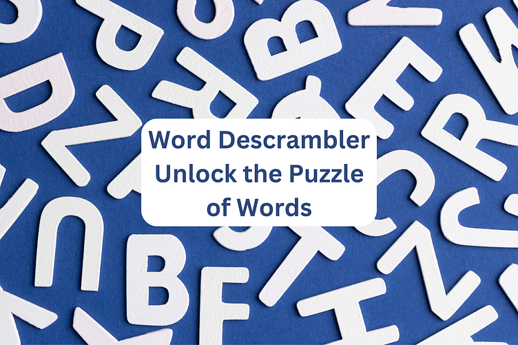 word-descrambler-unlock-the-puzzle-of-words-by-sophie-jones-on-dribbble